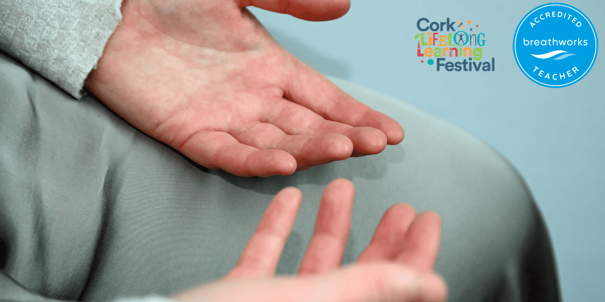 Cork Lifelong Learning Festival Breathworks